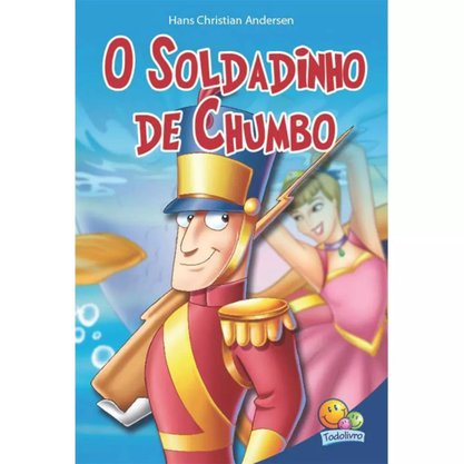 Livro "O Soldadinho De Chumbo" Todolivro