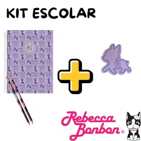 Kit Escolar da Rebbeca Bonbon
