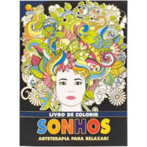 Livro Arteterapia Para Relaxar Sonhos Todolivro