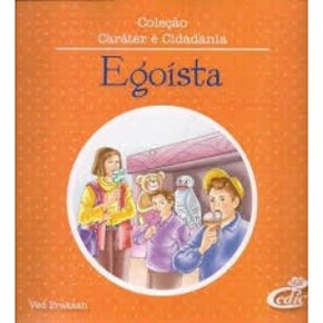 Livro Caráter e Cidadania Egoísta (CEDIC)