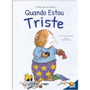 Livro Como Eu Me Sinto Quando Estou Triste Todolivro