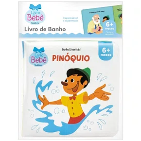 Livro E Banho Divertido Pinóquio Todo Livro