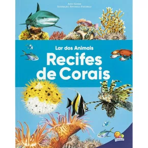 Livro Lar Dos Animais Recife de Corais Todolivro