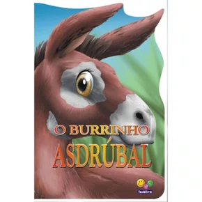 Livro O Burrinho Asdrúbal Todolivro