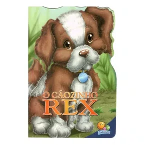 Livro O Cãozinho Rex Todolivro