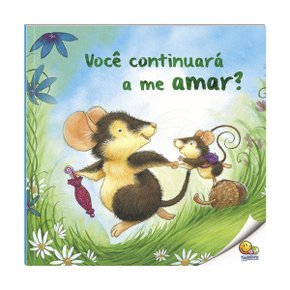 Livro Você Continuará a me amar? Todolivro