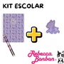 Kit Escolar da Rebbeca Bonbon