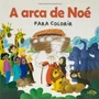 Livro Contos Bíblicos A Arca de Noé Todolivro