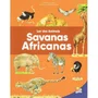 Livro Lar Dos Animais Savanas Africanas Todolivro