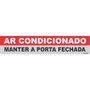 Placa Sinalização Ar Condicionado Manter a Porta Fechada Grespan